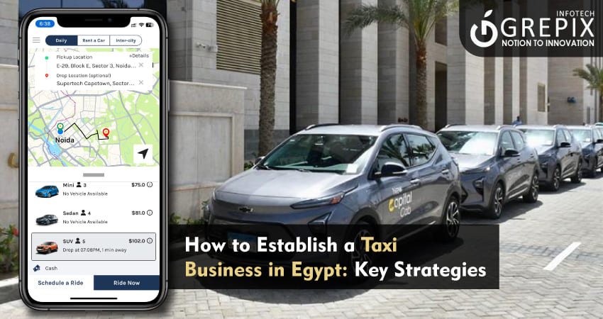 How to Establish a Taxi Business in Egypt: Key Strategies 