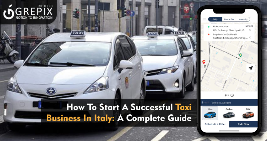 How To Start A Successful Taxi Business In Italy: A Complete Guide