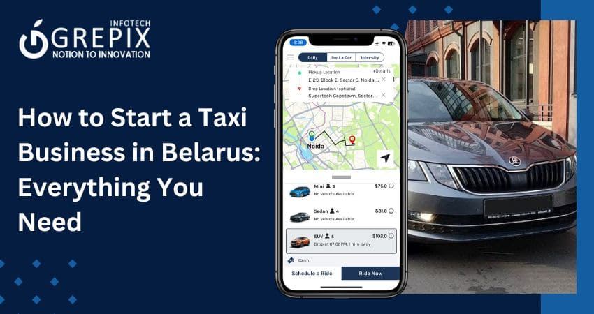 How to Start a Taxi Business in Belarus: Everything You Need 