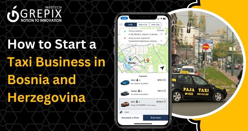 How to Start a Taxi Business in Bosnia and Herzegovina 