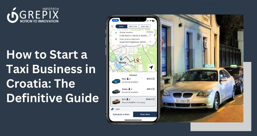 How to Start a Taxi Business in Croatia: The Definitive Guide 