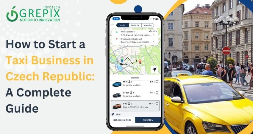 How to Start a Taxi Business in Czech Republic: A Complete Guide 