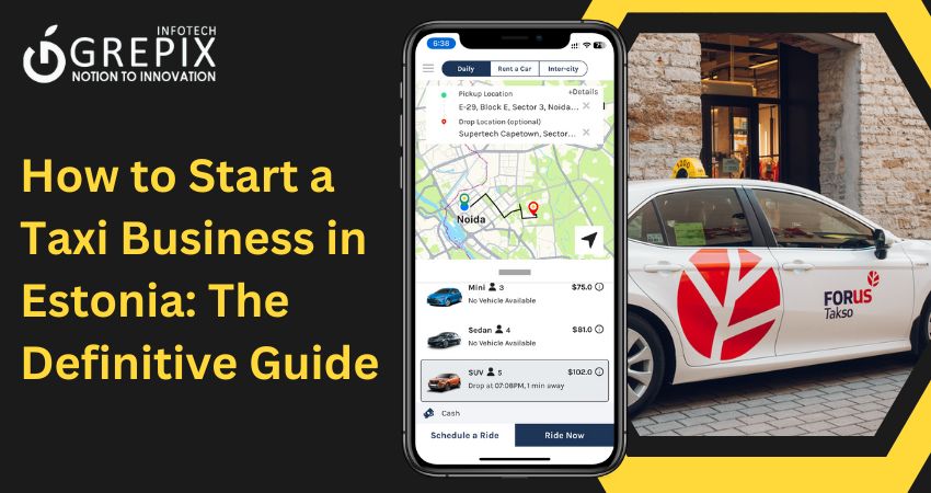 How to Start a Taxi Business in Estonia: The Definitive Guide 