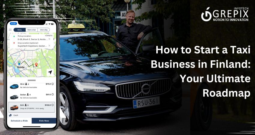 How to Start a Taxi Business in Finland: Your Ultimate Roadmap 