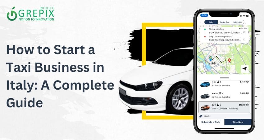 How to Start a Taxi Business in Italy: A Complete Guide 