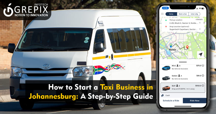 How to Start a Taxi Business in Johannesburg: A Step-by-Step Guide 