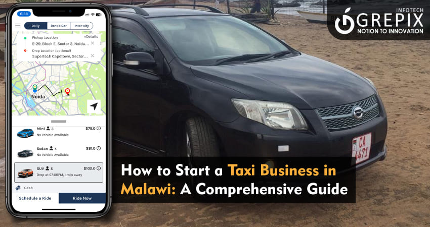 How to Start a Taxi Business in Malawi: A Comprehensive Guide 