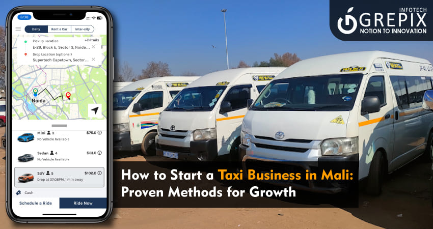 How to Start a Taxi Business in Mali: Proven Methods for Growth 