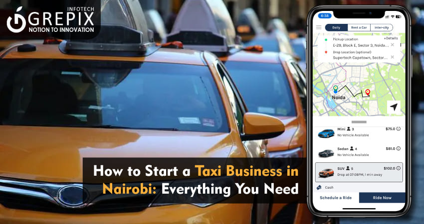 How to Start a Taxi Business in Nairobi: Everything You Need 