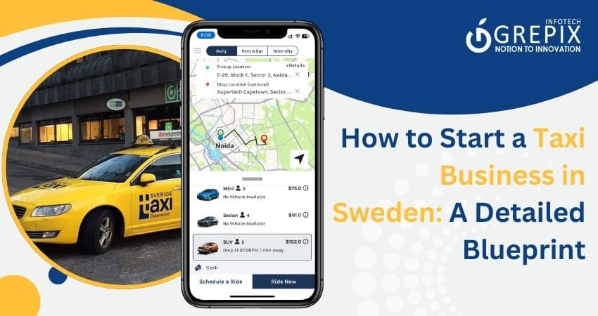 How to Start a Taxi Business in Sweden: A Detailed Blueprint 