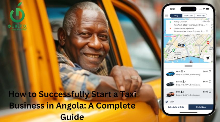 How to Successfully Start a Taxi Business in Angola: A Complete Guide  