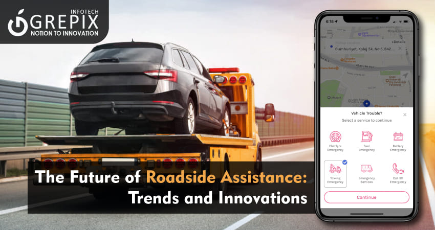 The Future of Roadside Assistance: Trends and Innovations 