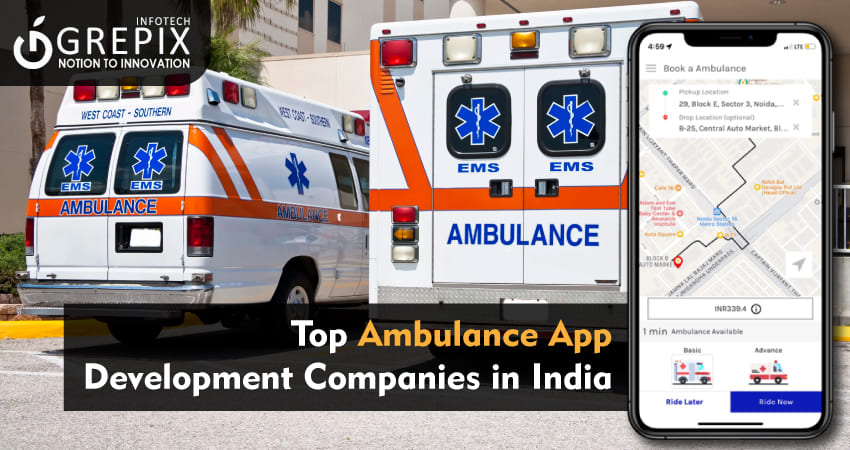 Top Ambulance App Development Companies in India