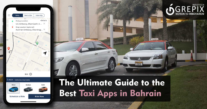 Ultimate Guide to the Best Taxi Apps in Bahrain